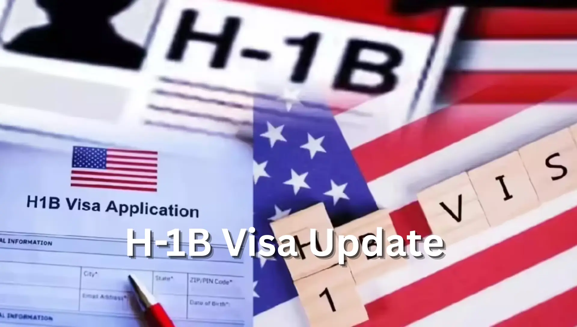 H-1B Visa Update